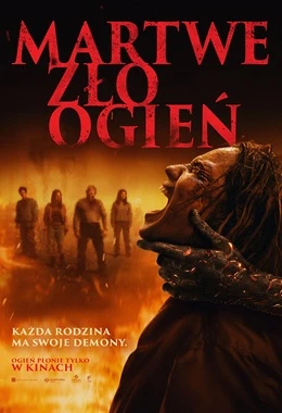 Martwe zło: Ogień / 2D napisy